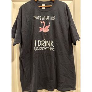 I Drink and I know Things T-shirt size 2XL